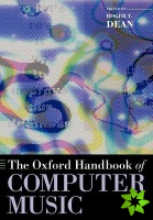 Oxford Handbook of Computer Music