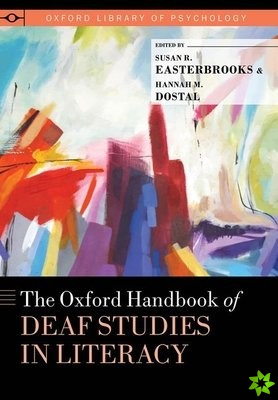 Oxford Handbook of Deaf Studies in Literacy