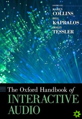 Oxford Handbook of Interactive Audio