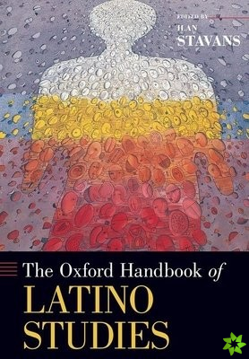 Oxford Handbook of Latino Studies