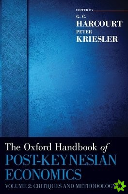Oxford Handbook of Post-Keynesian Economics, Volume 2