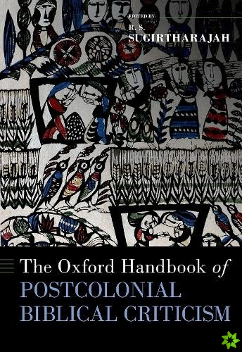 Oxford Handbook of Postcolonial Biblical Criticism