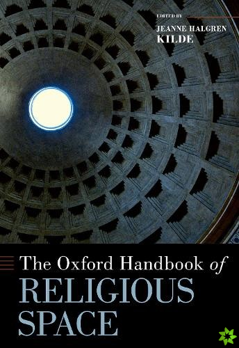 Oxford Handbook of Religious Space
