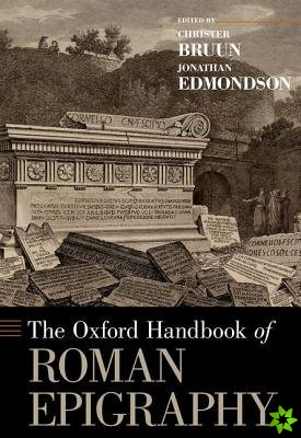 Oxford Handbook of Roman Epigraphy
