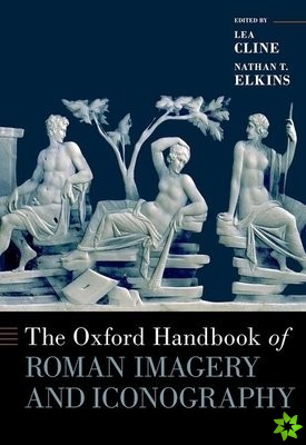 Oxford Handbook of Roman Imagery and Iconography
