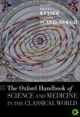 Oxford Handbook of Science and Medicine in the Classical World