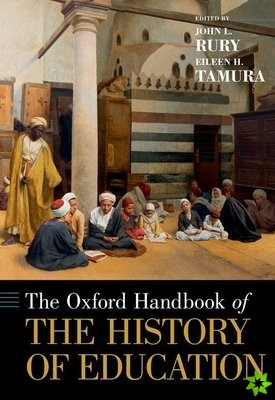 Oxford Handbook of the History of Education