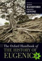Oxford Handbook of the History of Eugenics