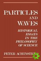 Particles and Waves
