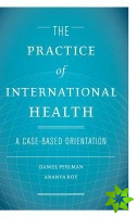Practice of International Health
