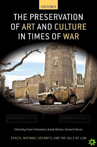 Preservation of Art and Culture in Times of War