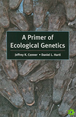 Primer of Ecological Genetics