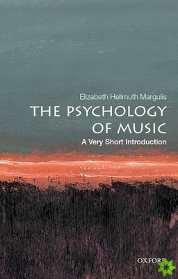 Psychology of Music: A Very Short Introduction