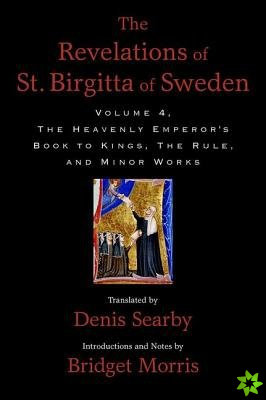 Revelations of St. Birgitta of Sweden, Volume 4
