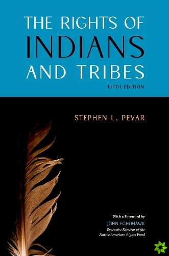 Rights of Indians and Tribes