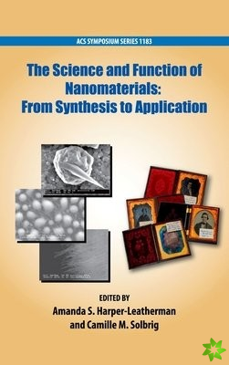 Science and Function of Nanomaterials