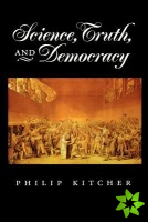 Science, Truth, and Democracy