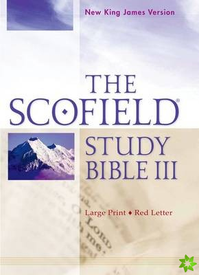 Scofield Study Bible III, NKJV, Large Print Edition