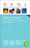 Sleep Disorders: The Clinician's Guide to Diagnosis and Management