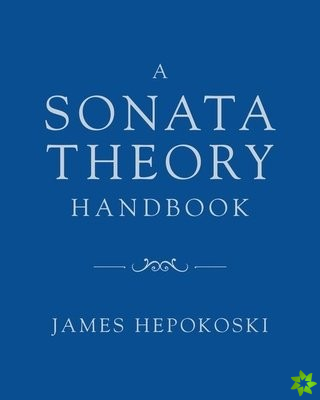 Sonata Theory Handbook