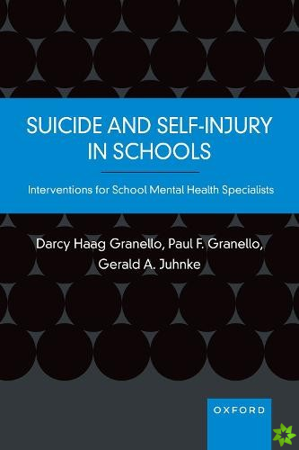 Suicide and Self-Injury in Schools