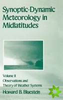 Synoptic-Dynamic Meteorology in Midlatitudes: Volume II: Observations and Theory of Weather Systems