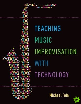 Teaching Music Improvisation with Technology