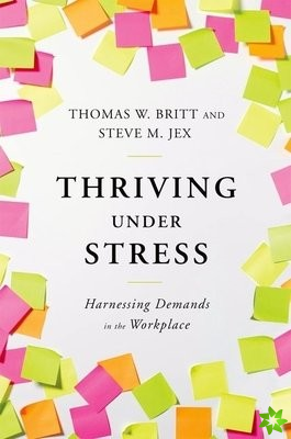 Thriving Under Stress