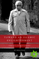 Toward an Islamic Enlightenment