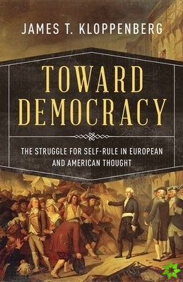Toward Democracy