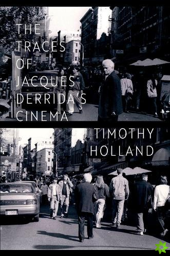 Traces of Jacques Derrida's Cinema
