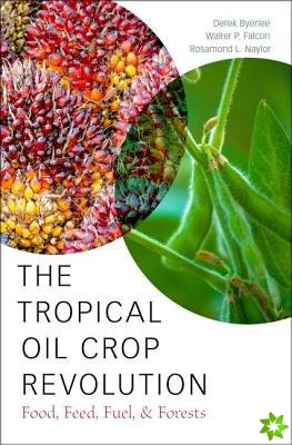 Tropical Oil Crop Revolution