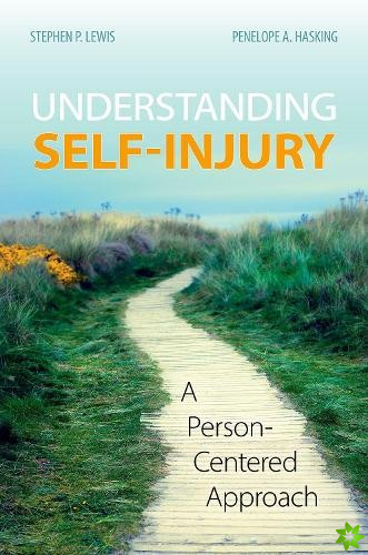 Understanding Self-Injury