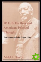 W.E.B. DuBois and American Political Thought