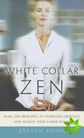 White Collar Zen