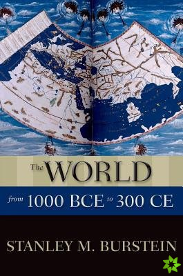 World from 1000 BCE to 300 CE