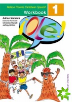 !Ole! - Spanish Workbook 1 for the Caribbean
