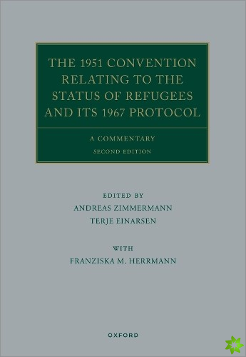 1951 Convention Relating to the Status of Refugees and its 1967 Protocol