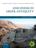 Aniconism in Greek Antiquity