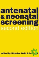 Antenatal and Neonatal Screening