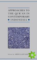 Approaches to the Qur'an in Contemporary Indonesia