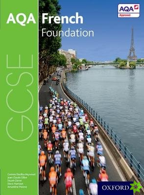 AQA GCSE French: Foundation Student Book