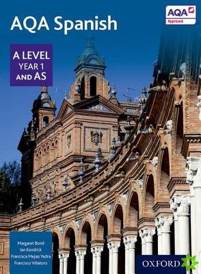 AQA Spanish A Level Year 1 and AS Student Book