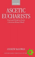 Ascetic Eucharists