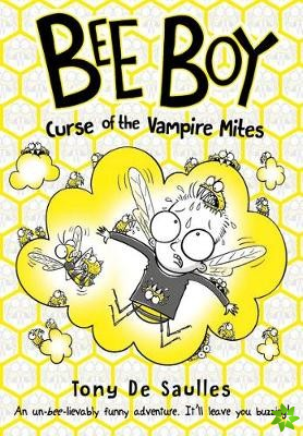 Bee Boy: Curse of the Vampire Mites