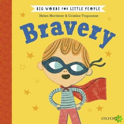 Big Words for Little People: Bravery