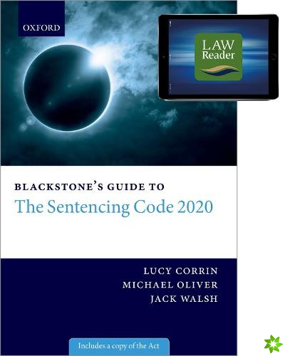 Blackstone's Guide to the Sentencing Code 2020 Digital Pack