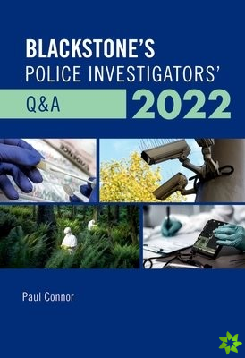 Blackstone's Police Investigators' Q&A 2022
