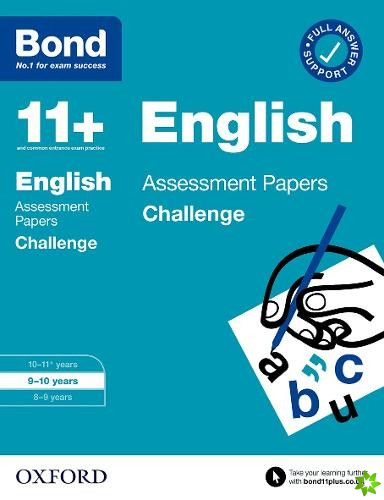 Bond 11+: Bond 11+ English Challenge Assessment Papers 9-10 years