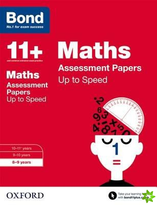 Bond 11+: Maths: Up to Speed Papers